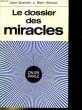 LE DOSSIER DES MIRACLES. JEAN EPARVIER / MARC HERISSE