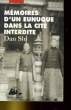 MEMOIRE D'UN EUNUQUE DANS LA CITE INTERDITE. DAN SHI