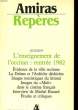 AMIRAS REPERES N°4 - DOSSIER: L'ENSEIGNEMENT DE L'OCCITAN: RENTREE 1982. COLLECTIF