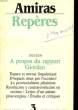AMIRAS REPERES N°3 - DOSSIER A PROPOS DU RAPPORT GIORDAN. COLLECTIF