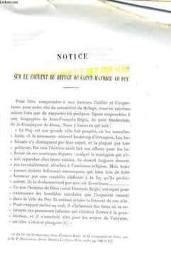 NOTICE SUR LE COUVENT DU REFUGE OU SAINT-MAURICE AU PUY / ATTAQUE D'UN DETACHEMENT DE GARDES-FRANCAISES ENTRE LA CHAISE-DIEU ET DORE-L'EGLISE (1641) / ...