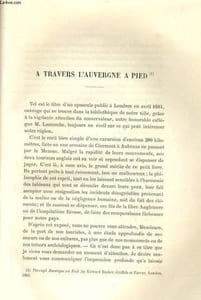 A TRAVERS L'AUVERGNE A PIED (1) / L'HOPITAL NOTRE-DAME DU PUY A TOULOUSE / TESTAMENT DE GUERIN BERTET, CHANOINE DE BRIOUDE 25 SEPTEMBRE 1654 / JEANNE BERAUD (de jandriac en Velay) ou UN MARIAGE A MONTASCLARD SUR ST-UZE (1)