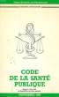 ORDRE NATIONAL DES PHARLACIENS - LEGISLATION PRFESSIONNELLE - CODE DE LA SANTE PUVBLIQUE LIVRE V, VI ET VII ET DISPOSITIONS DIVERSES USUELLES. ...