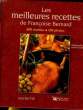 LES MEILLEURES RECETTES DE FRANCOISE BERNARD. COLLECTIF