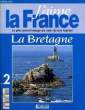 J'AIME LA FRANCE, LE PLUS GRAND VOYAGE AU COEUR DE NOS REGIONS - LA BRETAGNE 2. COLLECTIF