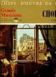 CHEFS D'OEUVRES DE L'ART N°72 - GRANDS MUSICIENS - CHOPIN (V) - 24 PRELUDES. COLLECTIF