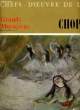 CHEFS D'OEUVRES DE L'ART N°52 - GRANDS MUSICIENS - CHOPIN (III). COLLECTIF