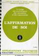L'AFFORMATION DE SOI. COLLECTIF