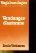 VAGABONDAGES - REVUE DE POESIE N°60 - VENDANGES D'AUTOMNE - EMILE VERHAEREN. COLLECTIF