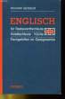 ENGLISH - FUR RESTAURANTFACHLEUTE - HOTEFACHLEUTE - KOCHE - FACHGEHILFEN IM GASTGEWERBE. RICHARD GEISSLER