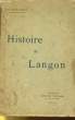 HISTOIRE DE LANGON. ABBE MARCEL LACAVE