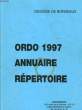 ORDO 1997 - ANNUAIRE REPERTOIRE. DIOCESE DE BORDEAUX