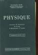 PHYSIQUE - CLASSES DE PREMIERE A, A' et B et BACCALAUREAT (1re PARTIE) - PROGRAMME DU 30 AVRIL 1931. GEORGES EVE.