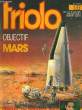 TRIOLO N°133 - OBJECTIF MARS - CINEMA: UN PREMIER ROLE. COLLECTIF