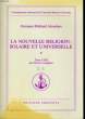 OEUVRES COMPLETES TOME 23 - LA NOUVELLE RELIGION: SOLAIRE ET UNIVERSELLE 1. OMRAAM MIKHAEL AIVANHOV