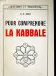 POUR COMPRENDRE LA KABBALE. A.-D. GRAD