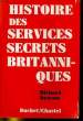HISTOIRE DES SERVICES SECRETS BRITANNIQUES. RICHARD DEACON