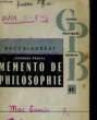 MEMENTO DE PHILOSOPHIE DU BACCALAUREAT - COURS, DISSERTATIONS, DOCTRINES, TEXTES. GEORGES PASCAL