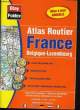 BLAY FOLDEX - ATLAS ROUTIER FRANCE BELGIQUE - LUXEMBOURG. COLLECTIF