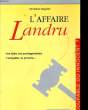 L'AFFAIRE LANDRU. CHRISTINE SAGNIER
