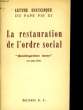 "LETTRE ENCYCLIQUE - LA RESTAURATION DE L'ORDRE SOCIAL ""QUADRAGESIMO ANNO"" (15 MAI 1931)". COLLECTIF