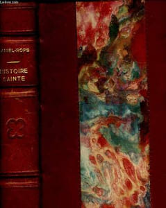 HISTOIRE SAINTE - LA PEUPLE DE LA BIBLE