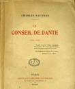 LE CONSEIL DE DANTE (1321-1921). CHARLES MAURRAS.