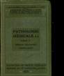 PATHOLOGIE MEDICALE - TOME1. MALADIES INFECTIEUSES, PREMIERE PARTIE. COLLECTIF