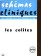 SCHEMAS CLINIQUES DU SYNDROME AU TRAITEMENT N°6 - LES COLITES. COLLECTIF