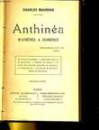 ANTHINEA D'ATHENES A FLORENCE. CHARLES MAURRAS.