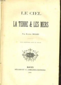 LE CIEL, LA TERRE & LES MERS