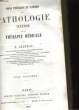 COURS THEORIQUE ET CLINIQUE DE PATHOLOGIE INTERNE ET DE THERAPIE MEDICALE - TROIS TROISIEME. E. GINTRAC