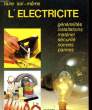 FAIRE SOIR-MEME L'ELECTRICITE. DOMINIQUE BOHN