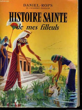 HISTIRE SAINTE DE MES FILLEULS. DANIEL-ROPS