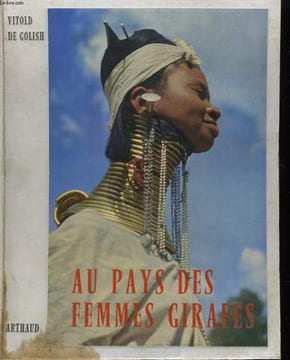 AU PAYS DES FEMMES GIRAFLES. VITOLD DE GOLISH
