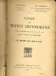 CHOIX DE TEXTES HISTORIQUES, POUR LA CLASSE DE TROISIEME - LA FRANCE DE 1328 A 1610. L. BENAERTS - CH. SAMARAN