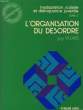 INADAPTATION SCOLAIRE ET DELINQUANCE JUVENILE TOME 2. L'ORGANISATION DU DESORDRE. GUY VILLARS