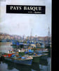 LA PAYS BASQUE. COLLECTIF
