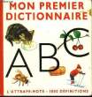 MON PREMIER DICTIONNAIRE - L'ATTRAPE MOTS - 1000 DEFINITIONS. FINIFTER GERMAINE