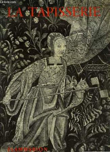 LA TAPISSERIE DE HAUTE ET BASSE LISSE