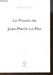 LE PROCES DE JEAN-MARIE LE PEN. LINDON MATHIEU