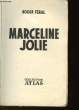 MARCELINE JOLIE. FERAL ROGER