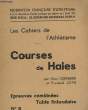 LES CAHIERS DE L'ATHLETISME N°5 - COURSES DE HAIES - EPREUVES COMBINEES - TABLES FINLANDAISE. BERNARD HENRI & JOYE PRUDENT