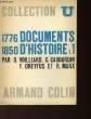 DOCUMENTS D'HISTOIRE CONTEMPORAINE - TOME 1 - 1776-1850 - COLLECTION U. COLLECTIF