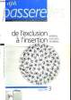 DPH PASSERELLES N°3 - DE L'EXCLUSION A L'INSERTION. COLLECTIF