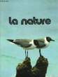 ENCYCLOPEDIE UNIVERSELLE - LA NATURE. COLLECTIF