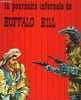 LA POURSUITE INFERNALE DE BUFFALO BILL. STRANGER J.