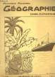 GEOGRAPHIE - COURS ELEMENTAIRE N°288. PINARDEL FRANCOIS