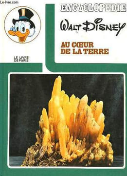 AU COEUR DE LA TERRE. WALT DISNEY