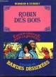 ROBIN DES BOIS - ILLUSTRE EN BANDES DESSINEES. NORMAN R. STINNET